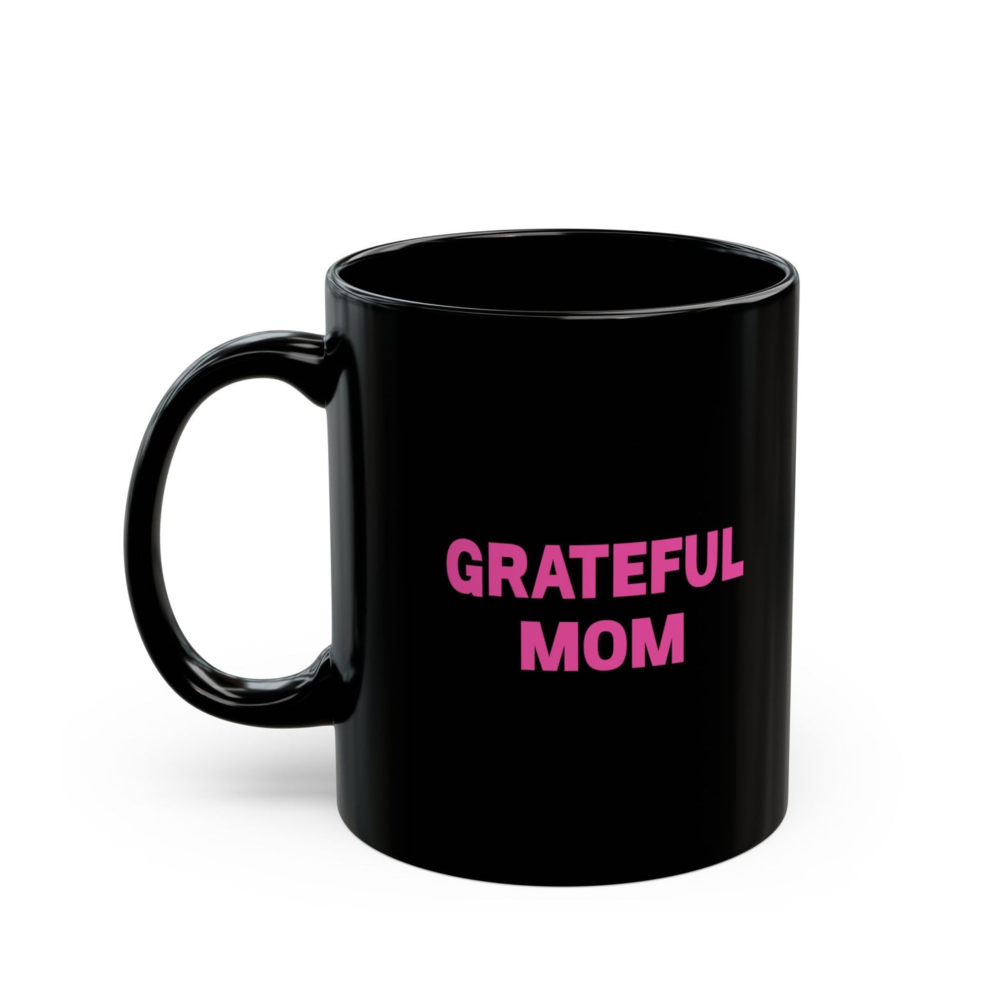 Grateful Mom Mug