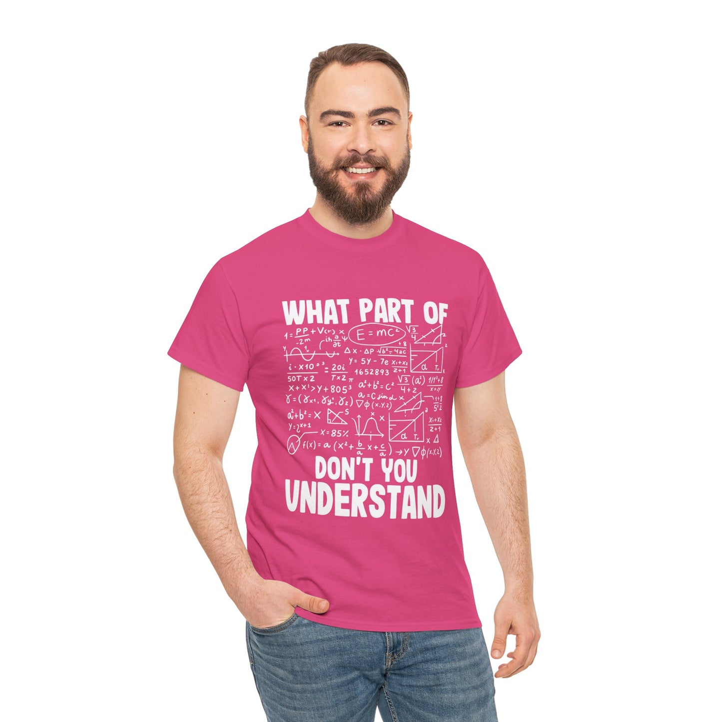 Don't You Understand Math Formula Tee