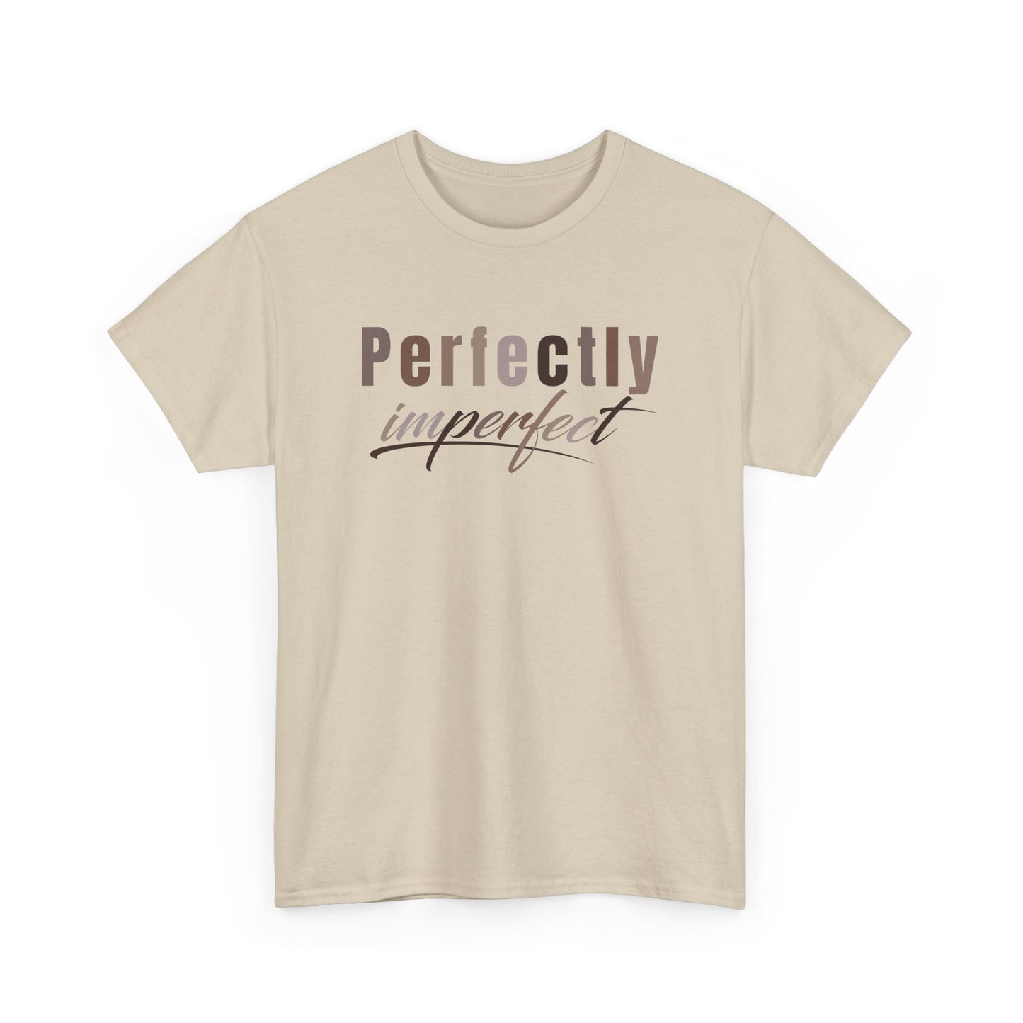 Perfectly Imperfect Tee – Dripp’N Gear