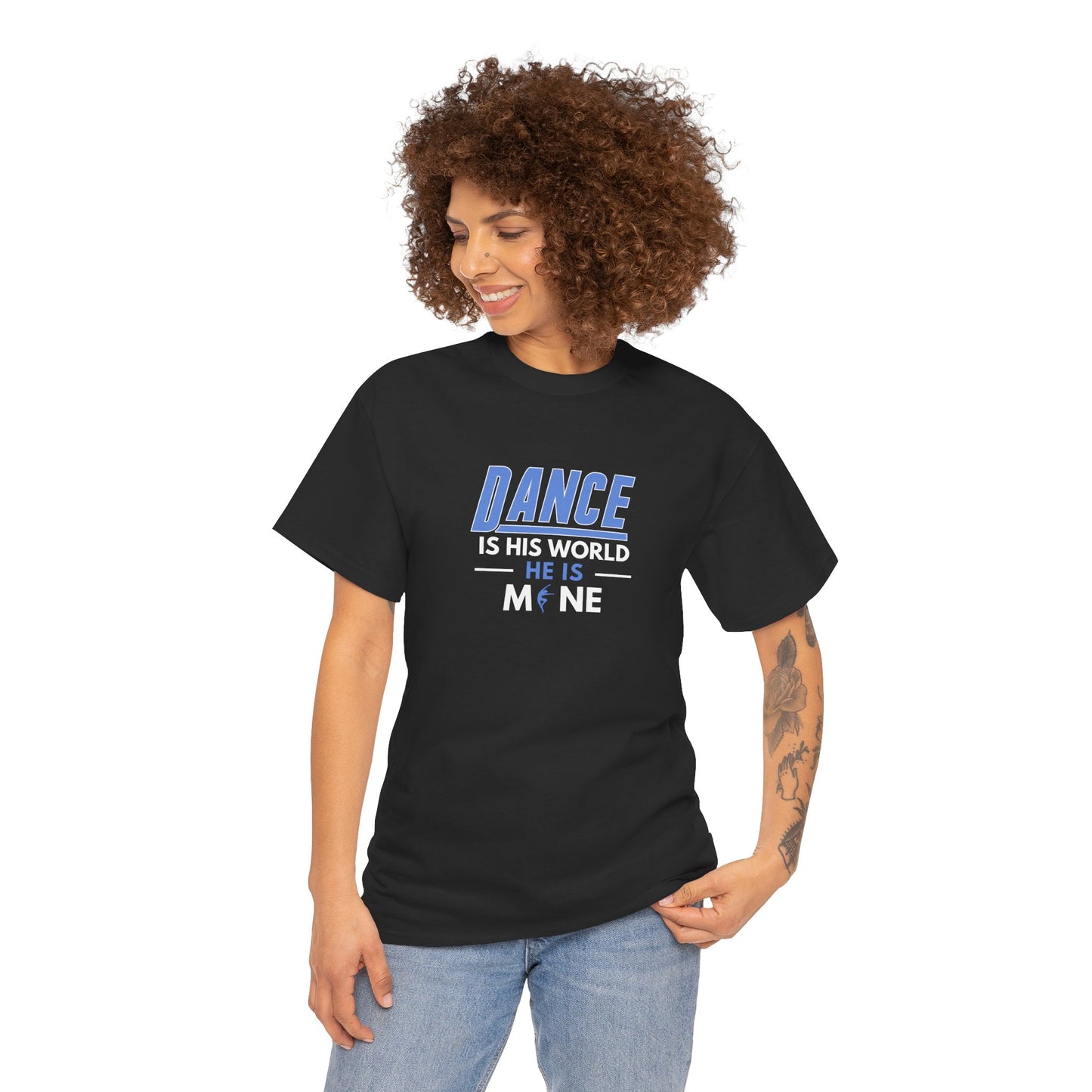 Dance is his world, He is mine Tee