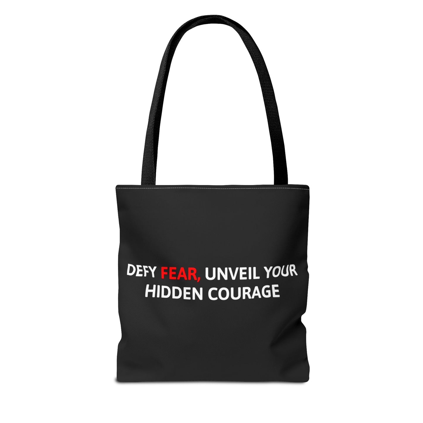 Courage Tote Bag - Defy Fear, Unveil your hidden courage