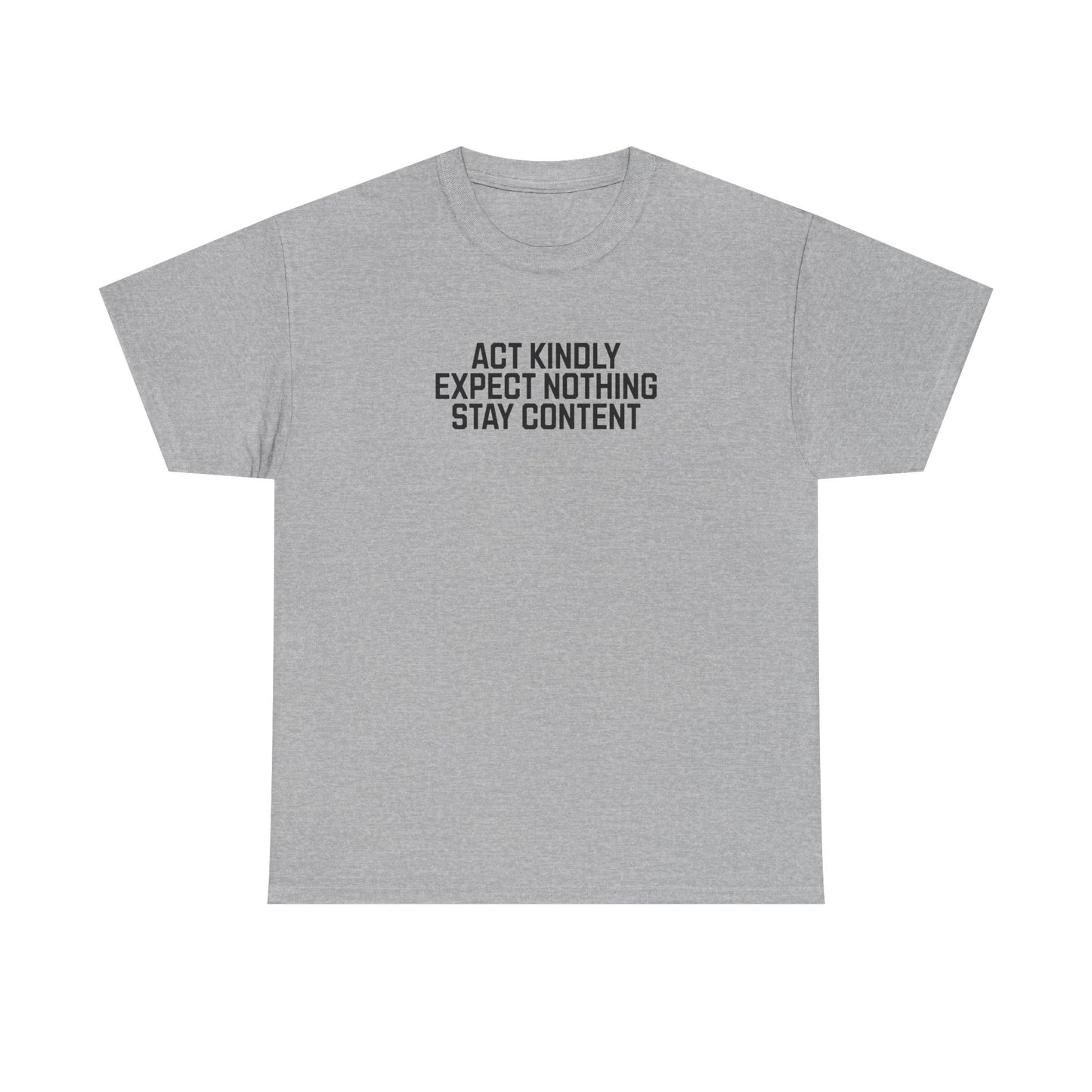 Act Kindly Tee