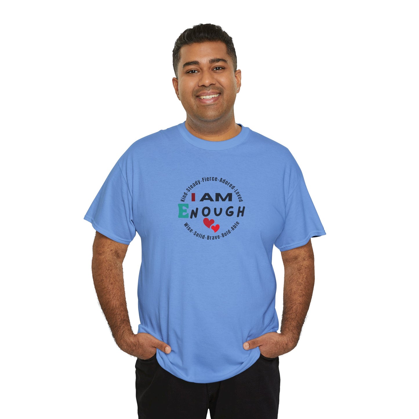 I Am Enough T-Shirt - Empowering Unisex Tee for Self-Love and Positivity