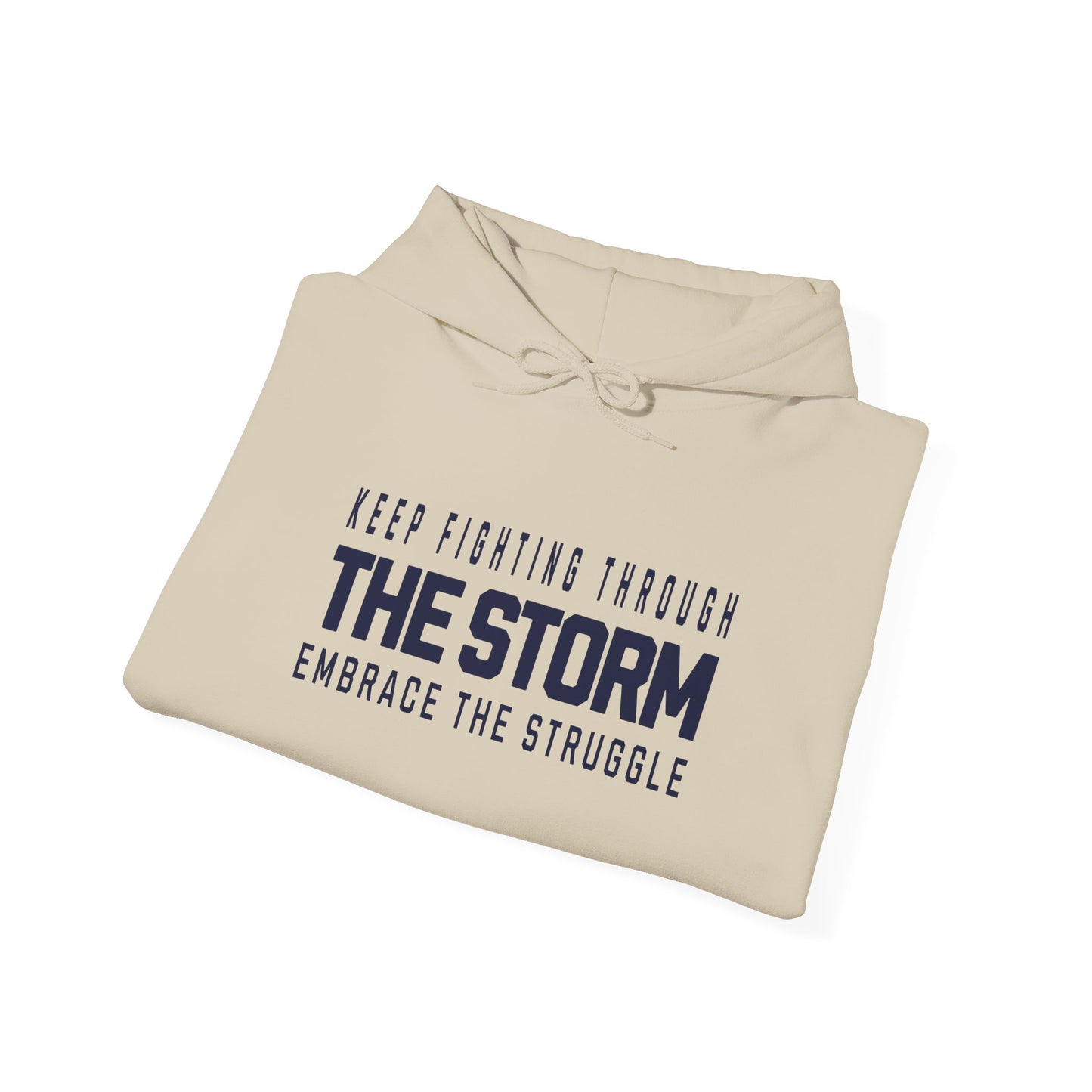 The Storm Motivational Hoodie