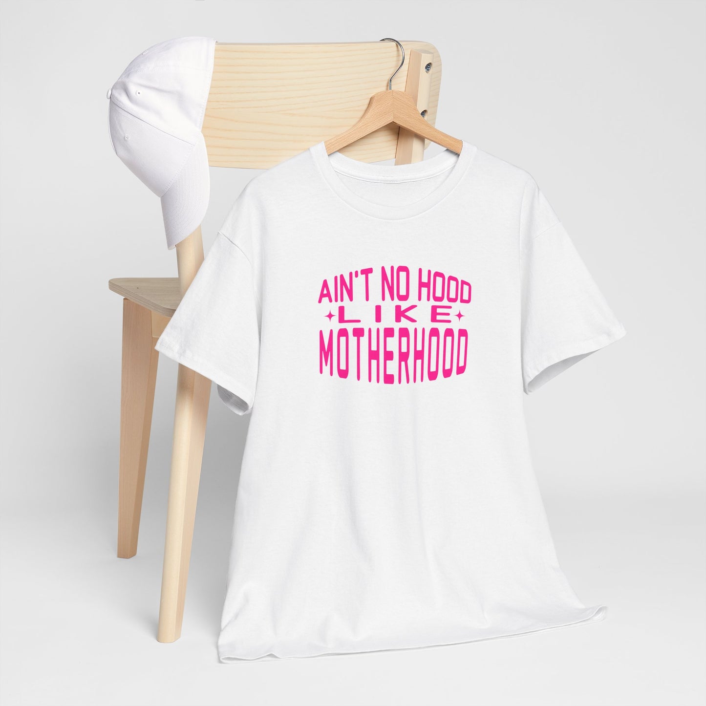 Motherhood Unisex Tee - Ain't No Hood Like Motherhood