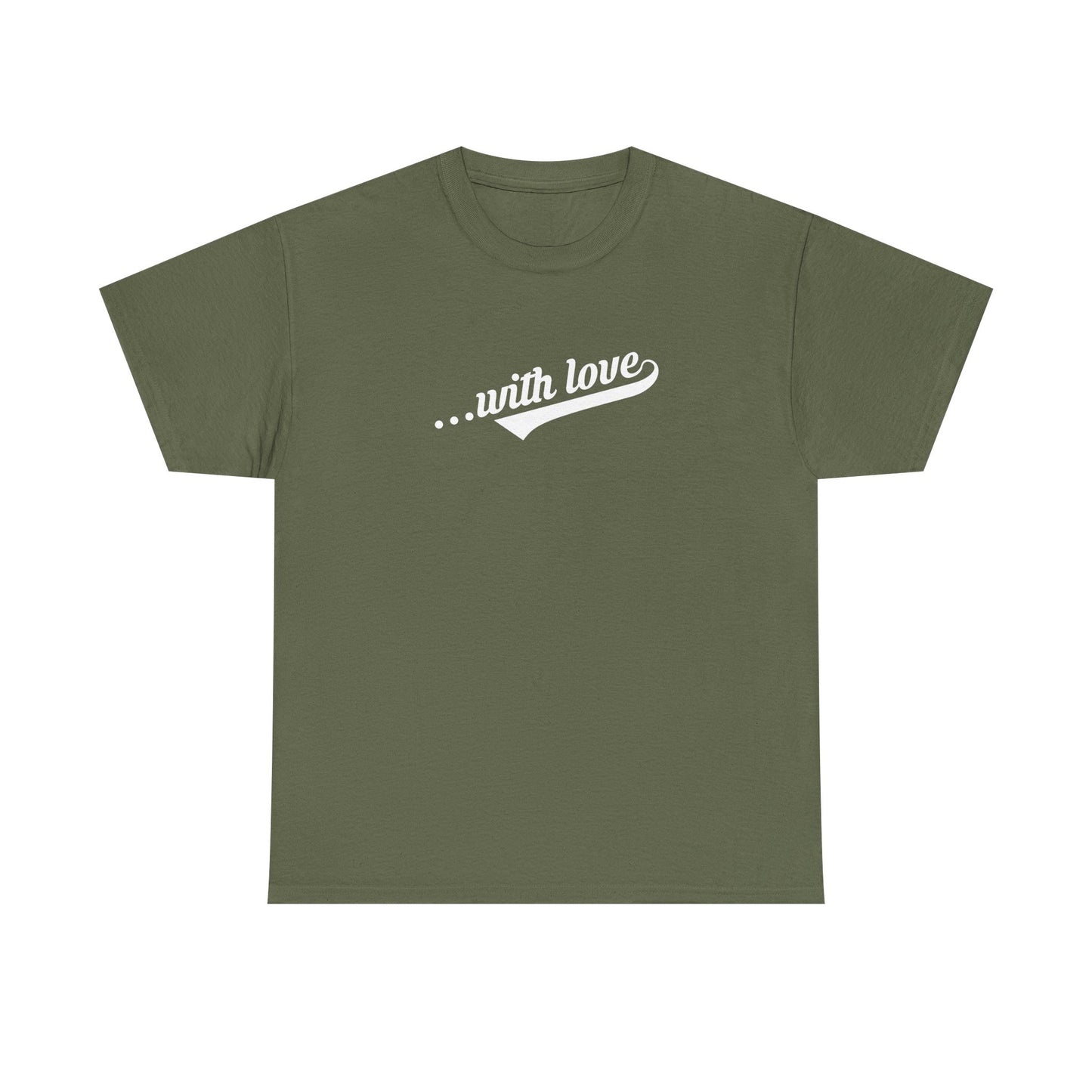 With Love Statement Tee – Dripp’N Gear