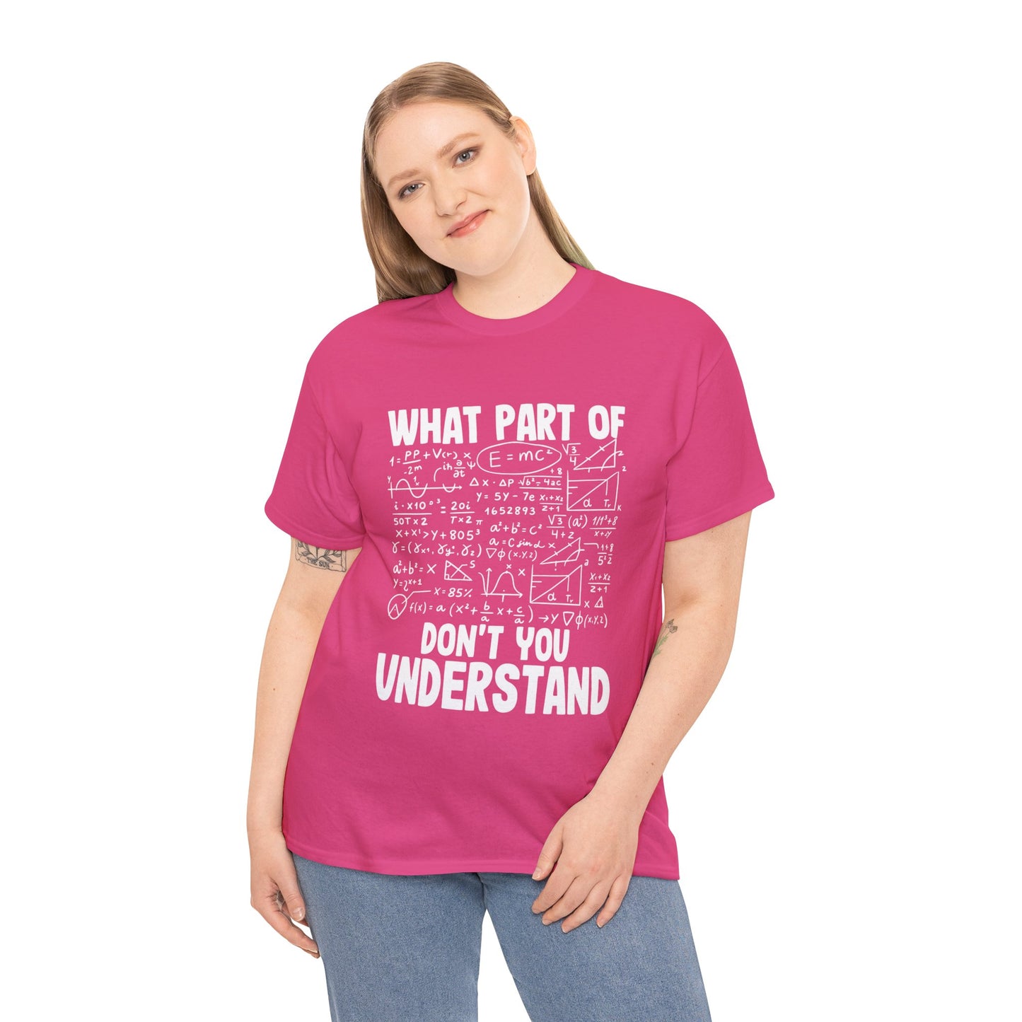 Don't You Understand Math Formula Tee