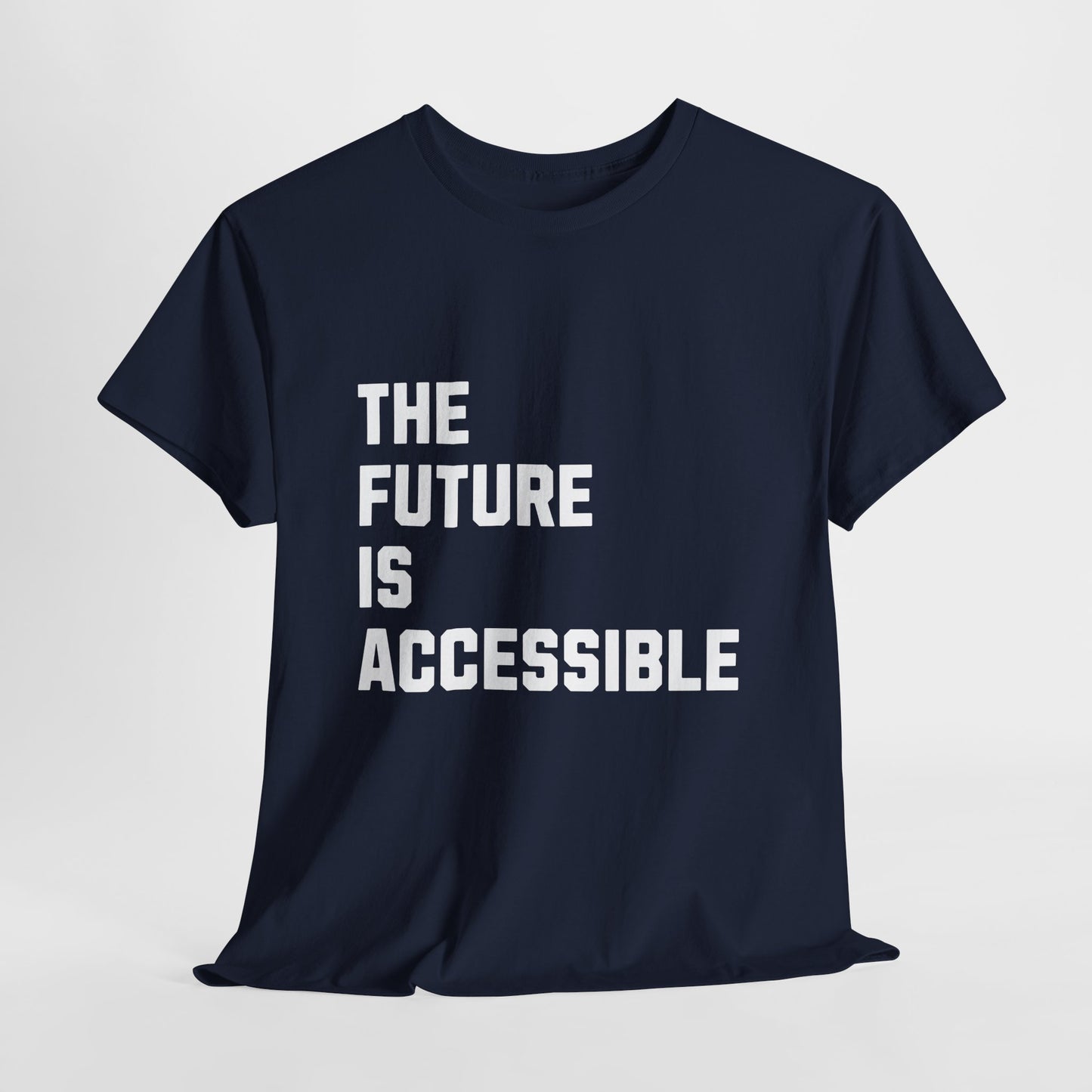 The Future Is Accessible Cotton Tee