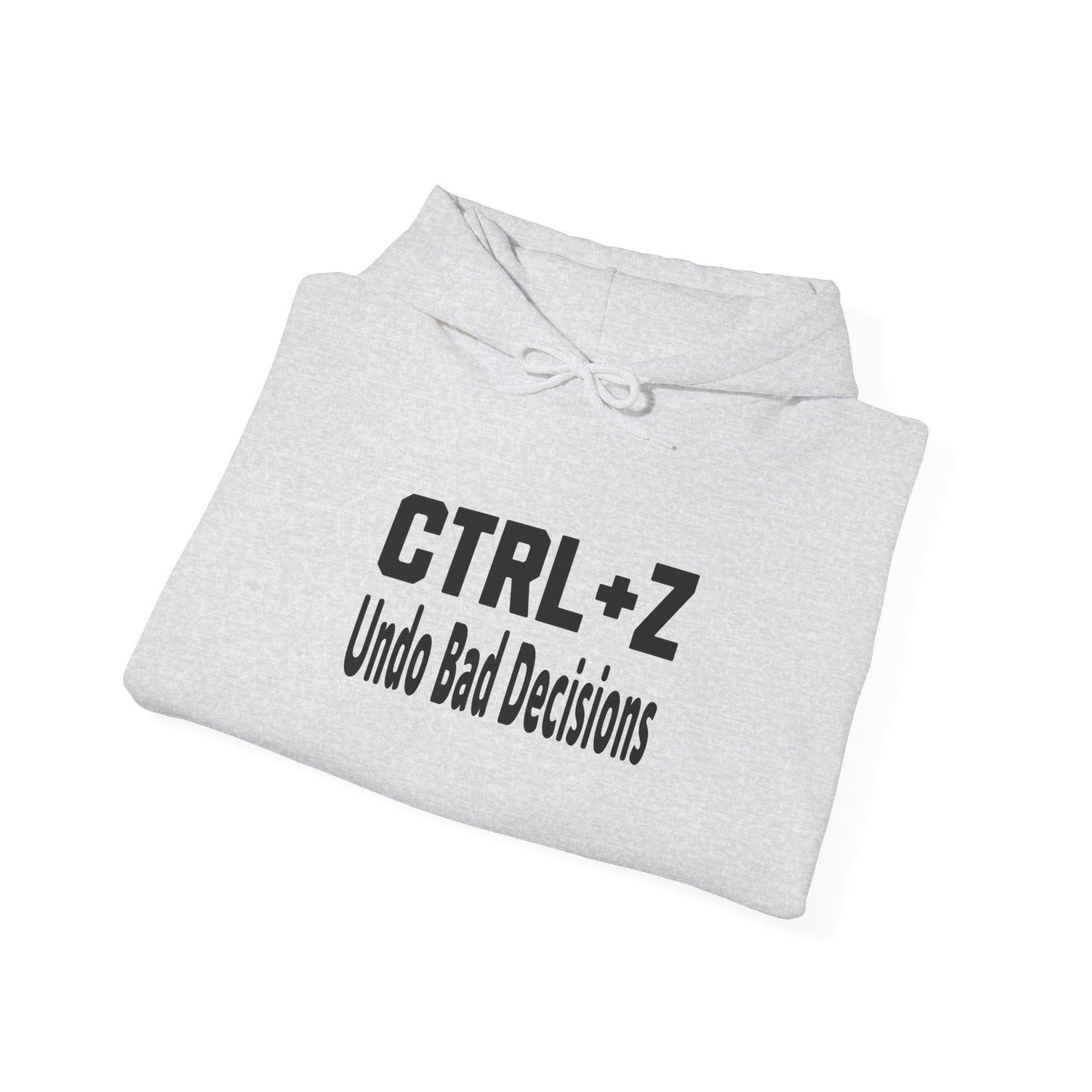 Funny CTRL+Z Undo Bad Decisions Tech Humor Hoodie