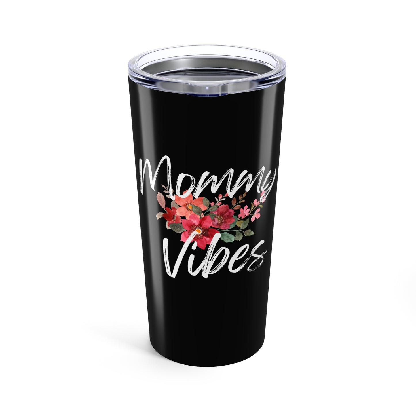 Mom Vibes 20oz Tumbler – Dripp’N Gear