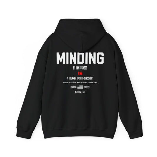 Minding My Own Business Hoodie