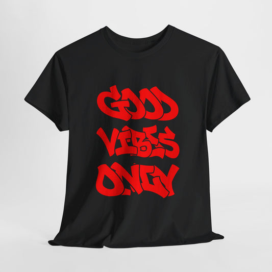 Good Vibes Only Unisex Heavy Cotton Tee