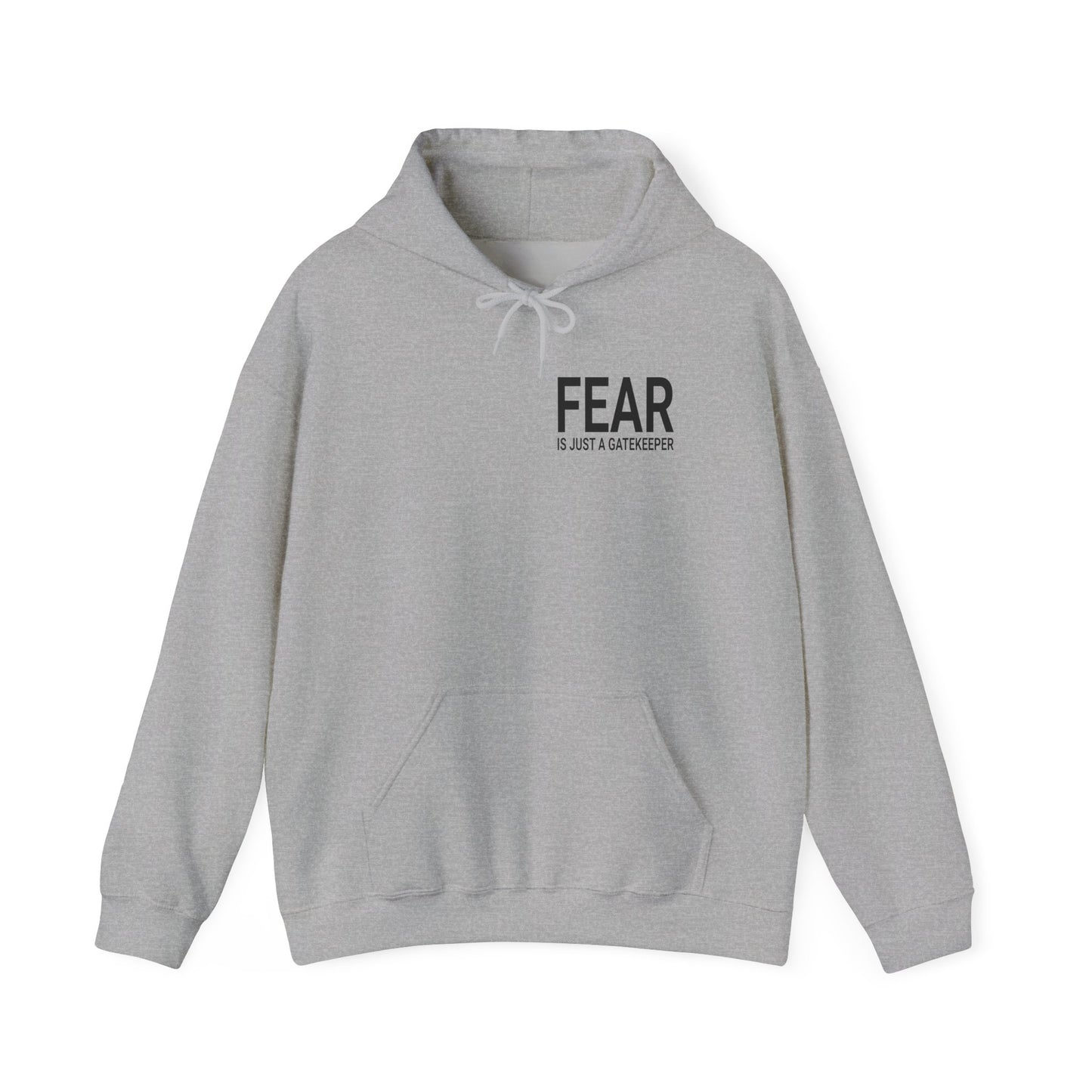 Fear Is Just a Gatekeeper Motivational Premium Hoodie