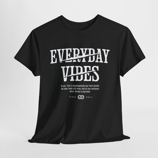 Everyday Vibes Graphic Tee