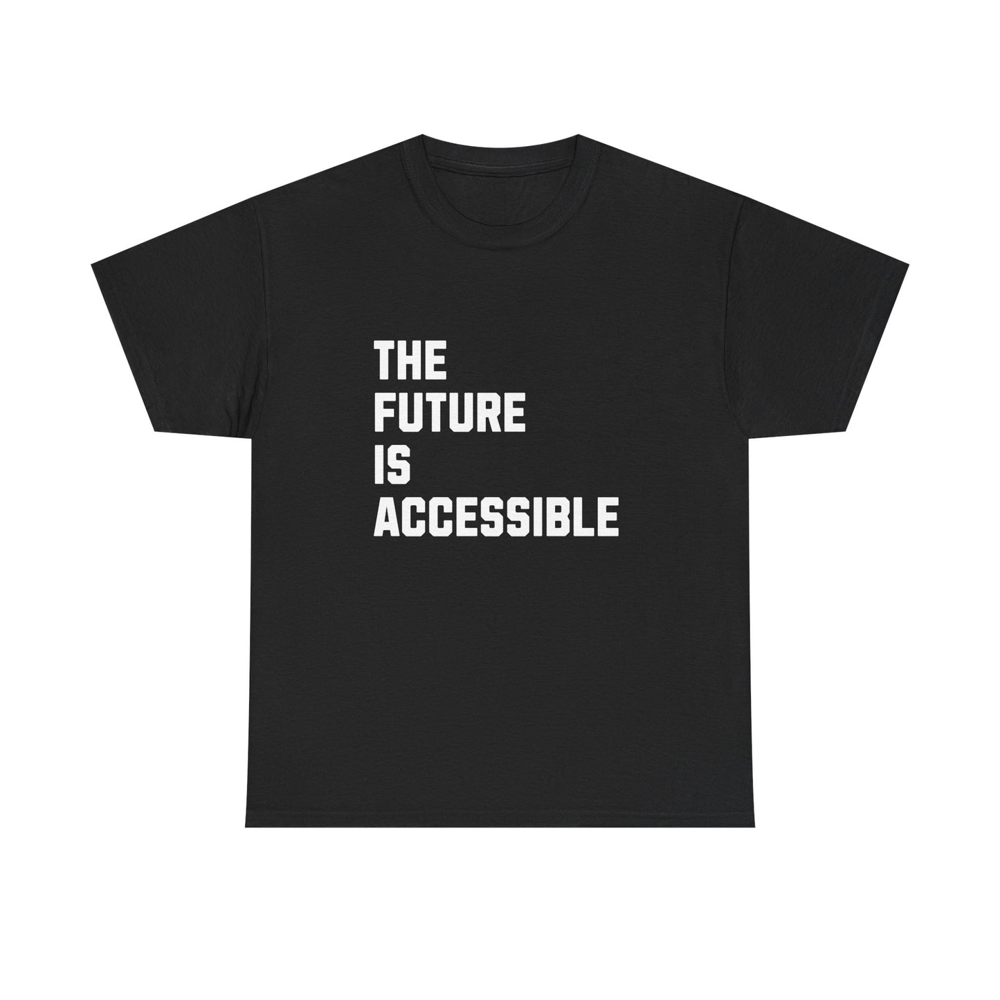 The Future Is Accessible Cotton Tee