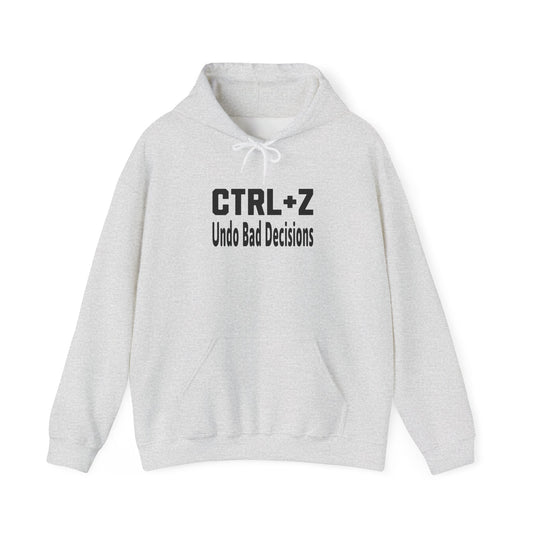 Funny CTRL+Z Undo Bad Decisions Tech Humor Hoodie
