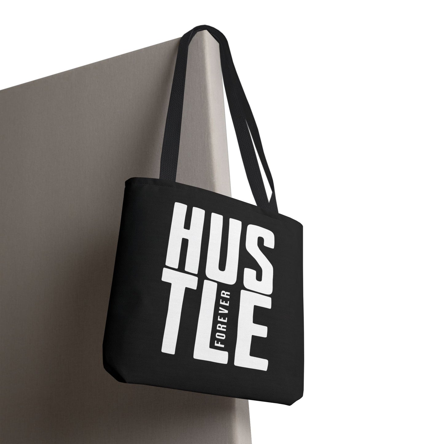 Hustle Forever Canvas Tote Bag