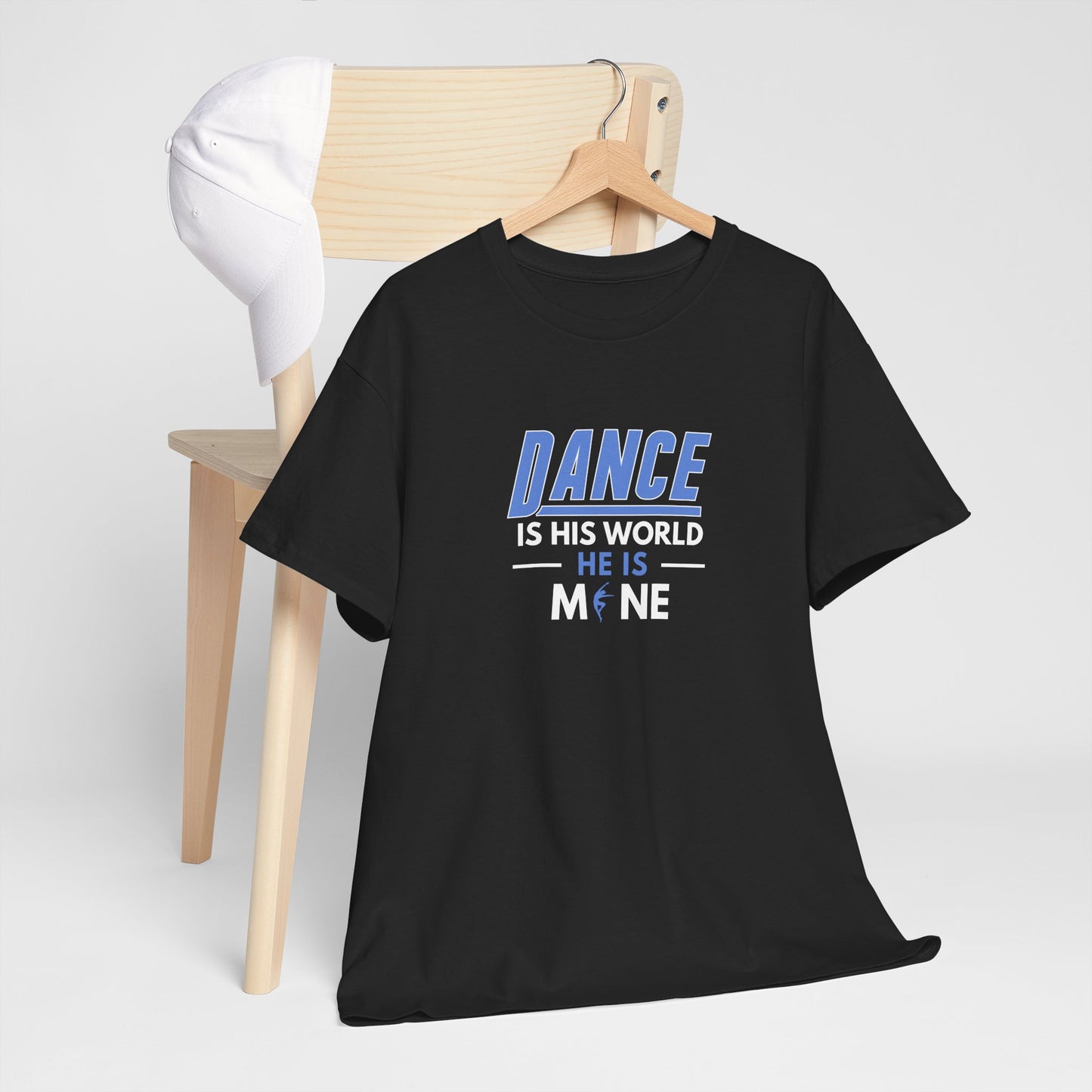 Dance is his world, He is mine Tee