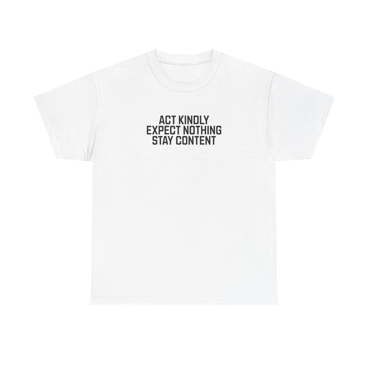 Act Kindly Tee