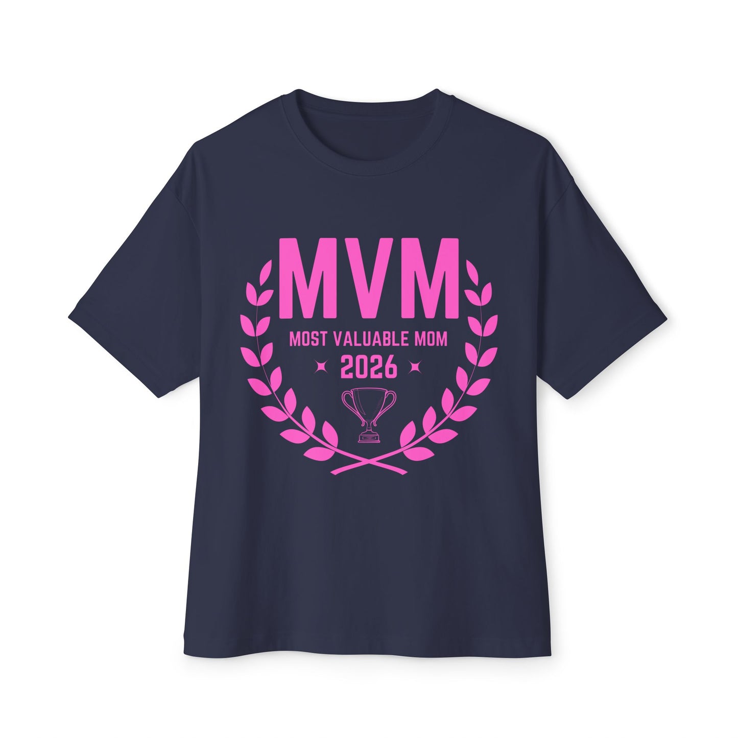 Elite Tribute: MVM "Most Valuable Mom 2026" Premium Tee