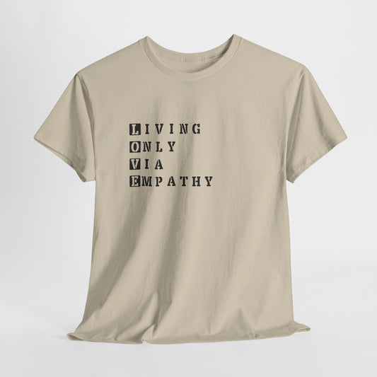 The Love Box: Living Only Via Empathy (L.O.V.E.) Premium Tee