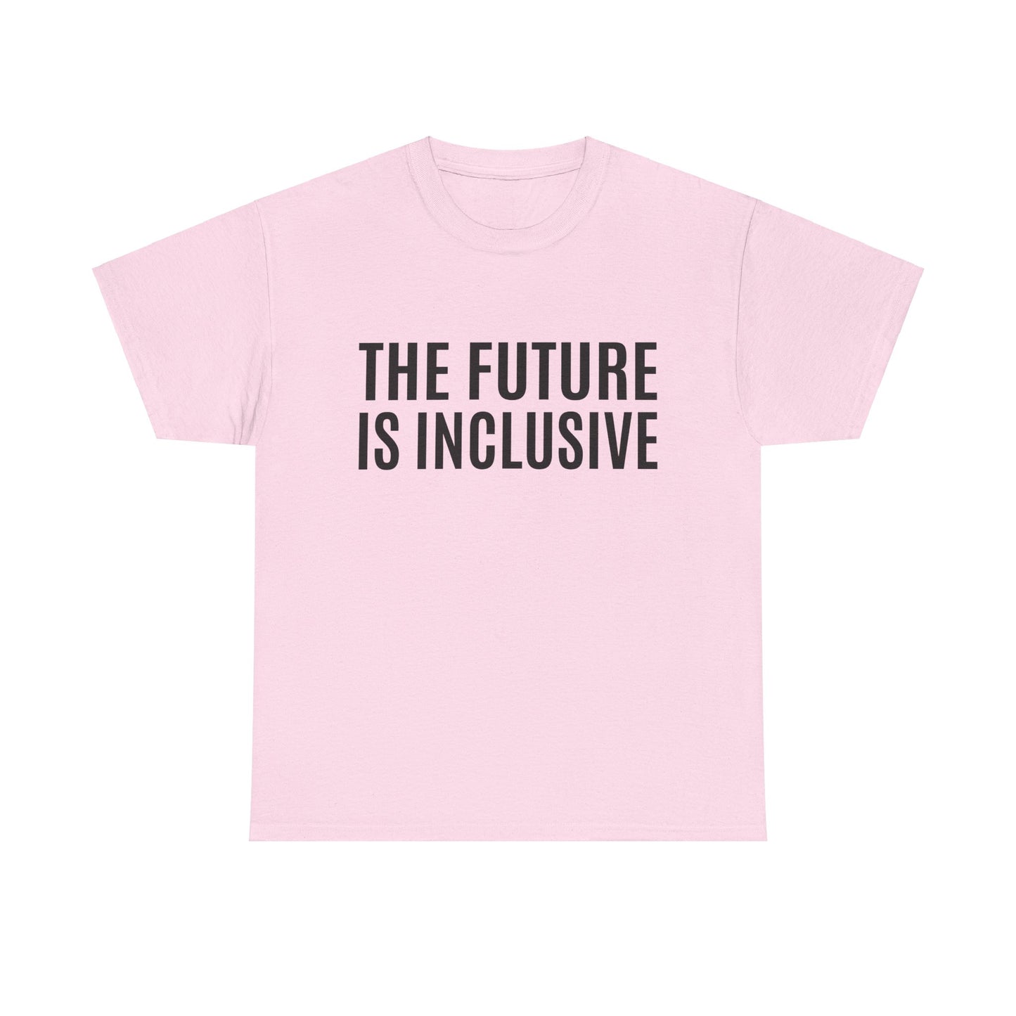 The Future is Inclusive Unisex Heavy Cotton Tee