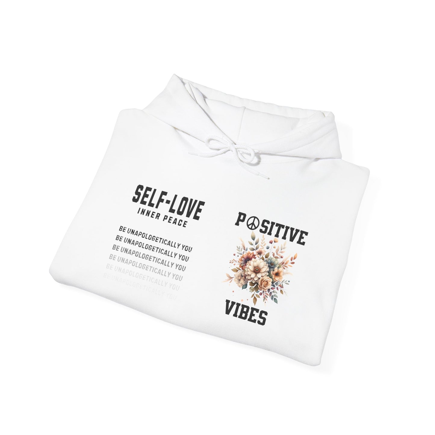Positive Vibes Hoodie — Self‑Love