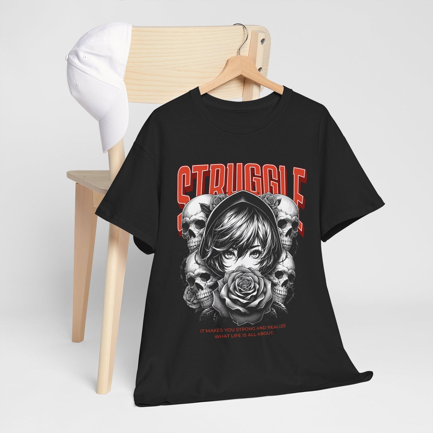 Struggle Makes You Strong Unisex Tee