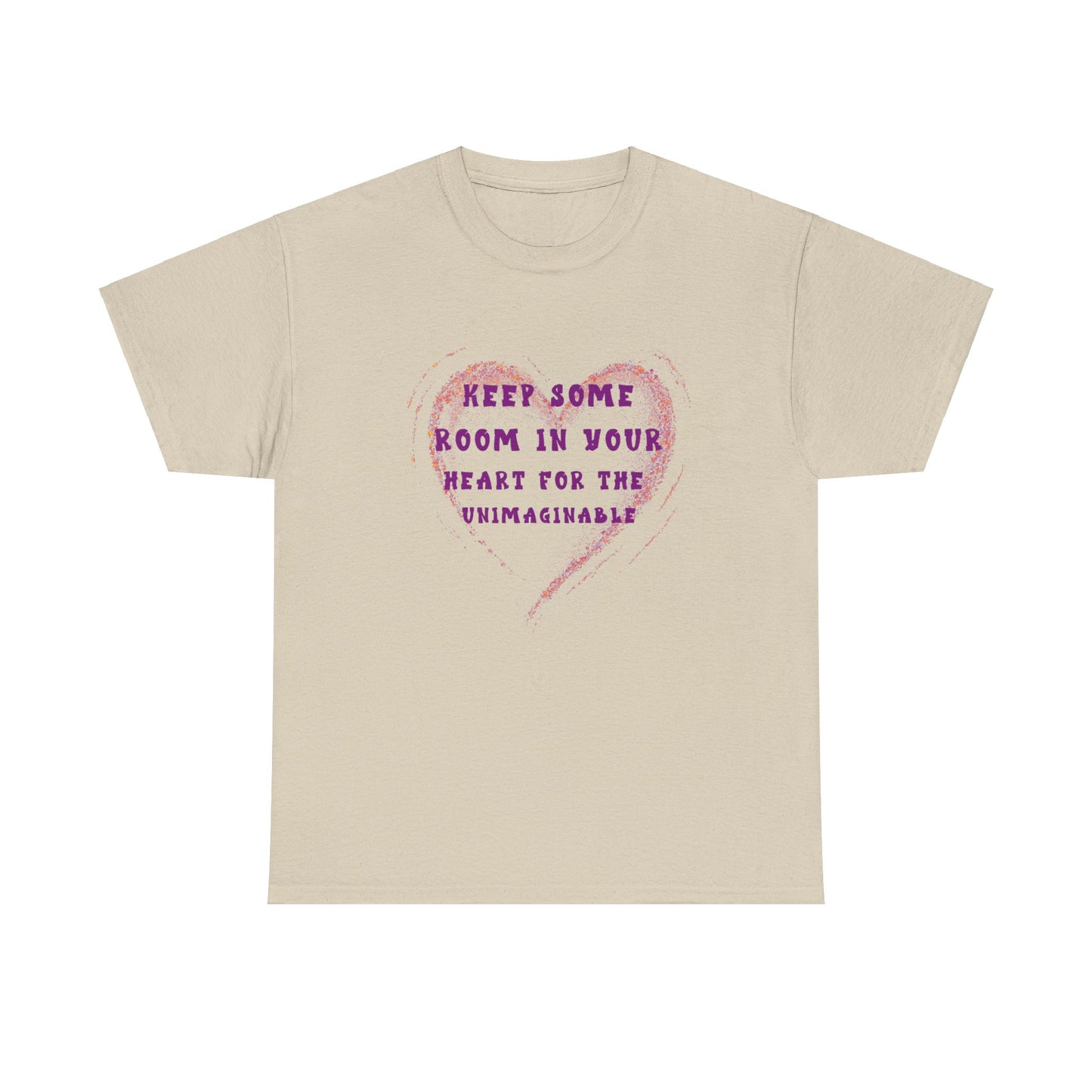 Keep some room in your heart for the unimaginable Unisex Heavy Cotton Tee