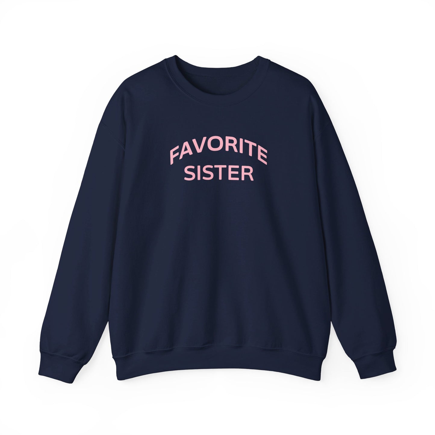 Favorite Sister Heavy Blend™ Crewneck Sweatshirt