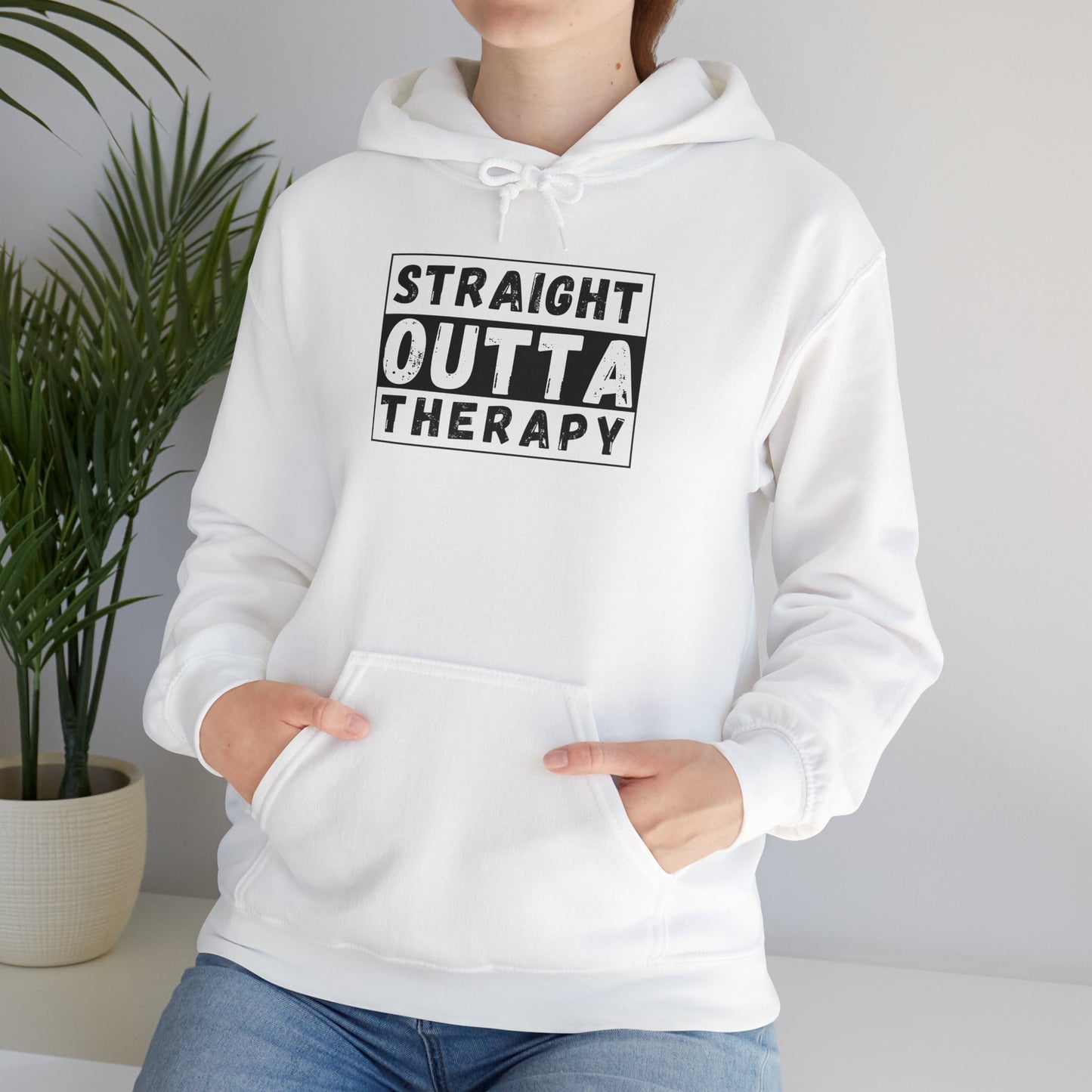 Straight Outta Therapy Hoodie