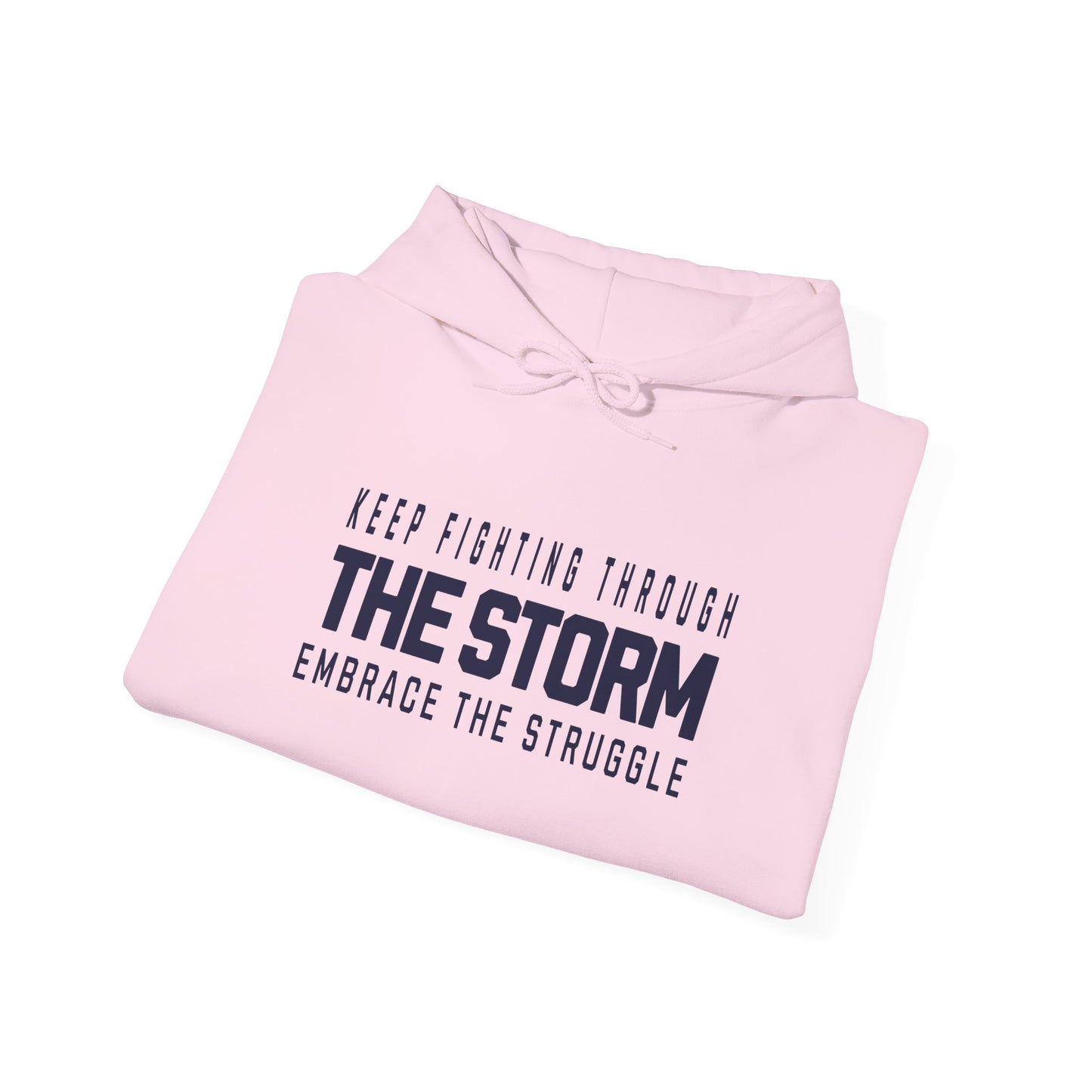 The Storm Motivational Hoodie