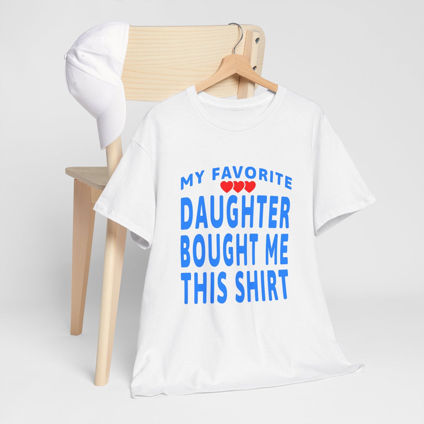 Family Gift Unisex Heavy Cotton Tee - My Favorite Daughter Bought Me This Shirt