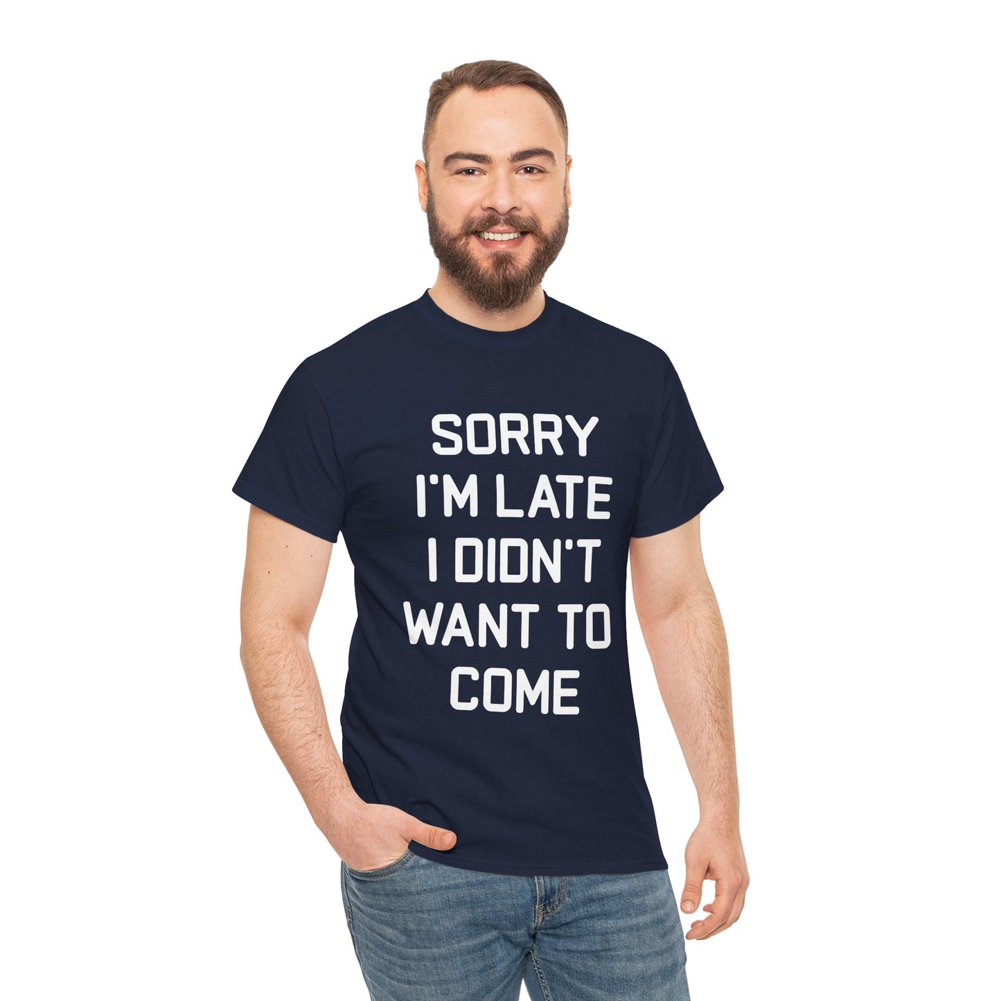 The Honest Introvert: Sorry I’m Late Sarcastic Graphic Tee