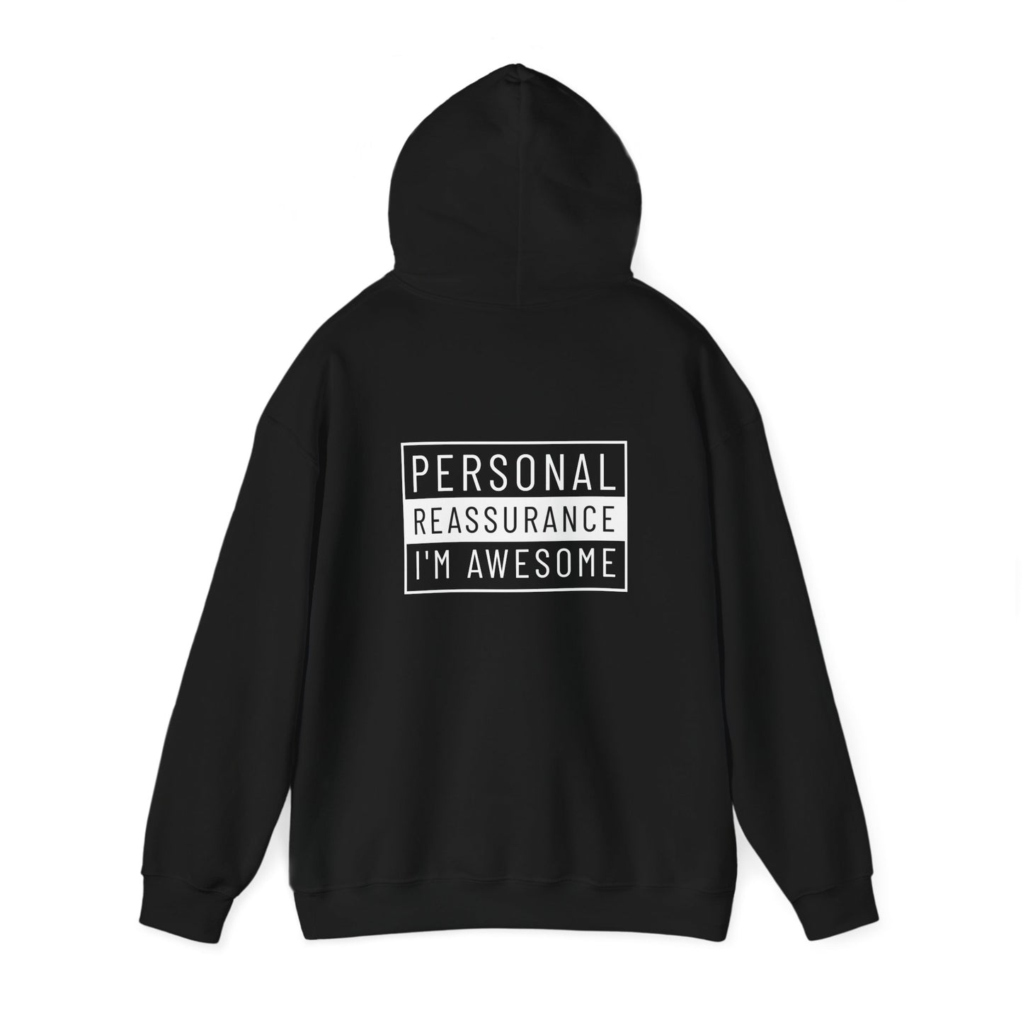 Personal Reassurance Heavy Blend™ Hooded Sweatshirt