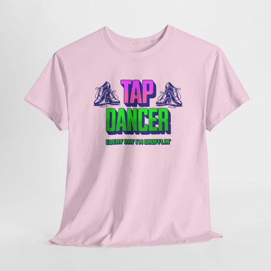 Tap Dancer Tee – Dripp’N Gear