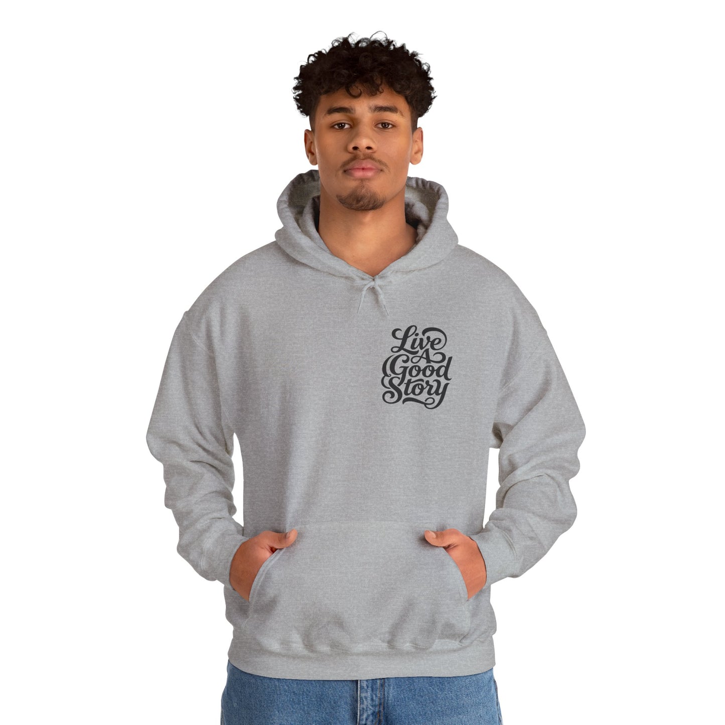 Live A Good Story Hoodie — Inspirational Script Pullover for Everyday Wear