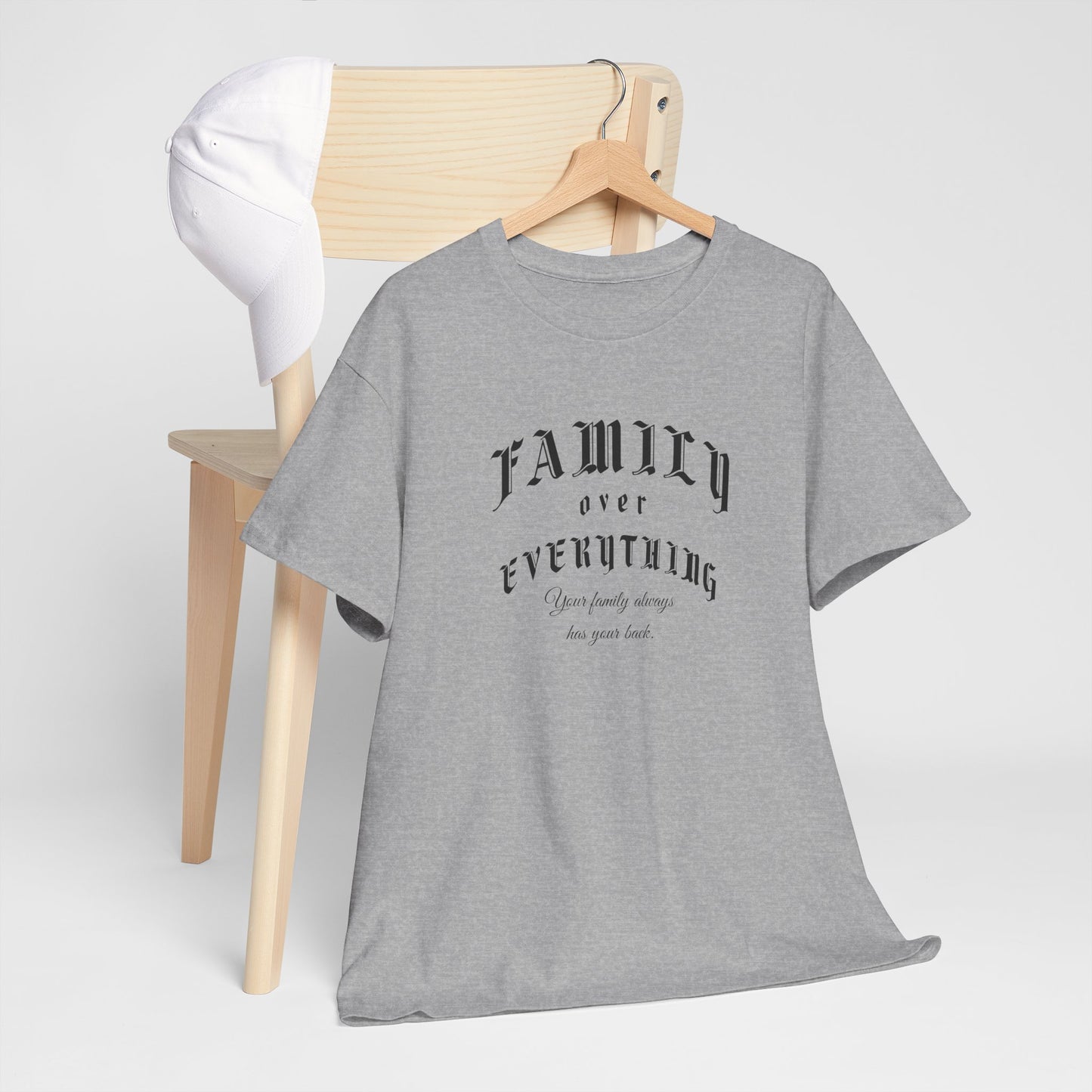 Family Over Everything Tee – Dripp’N Gear