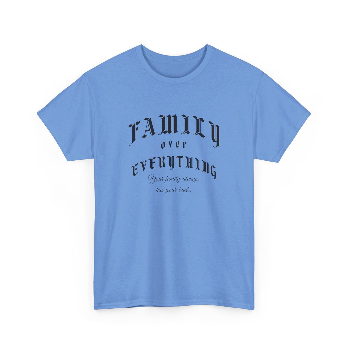 Your family always has your back Unisex Heavy Cotton Tee