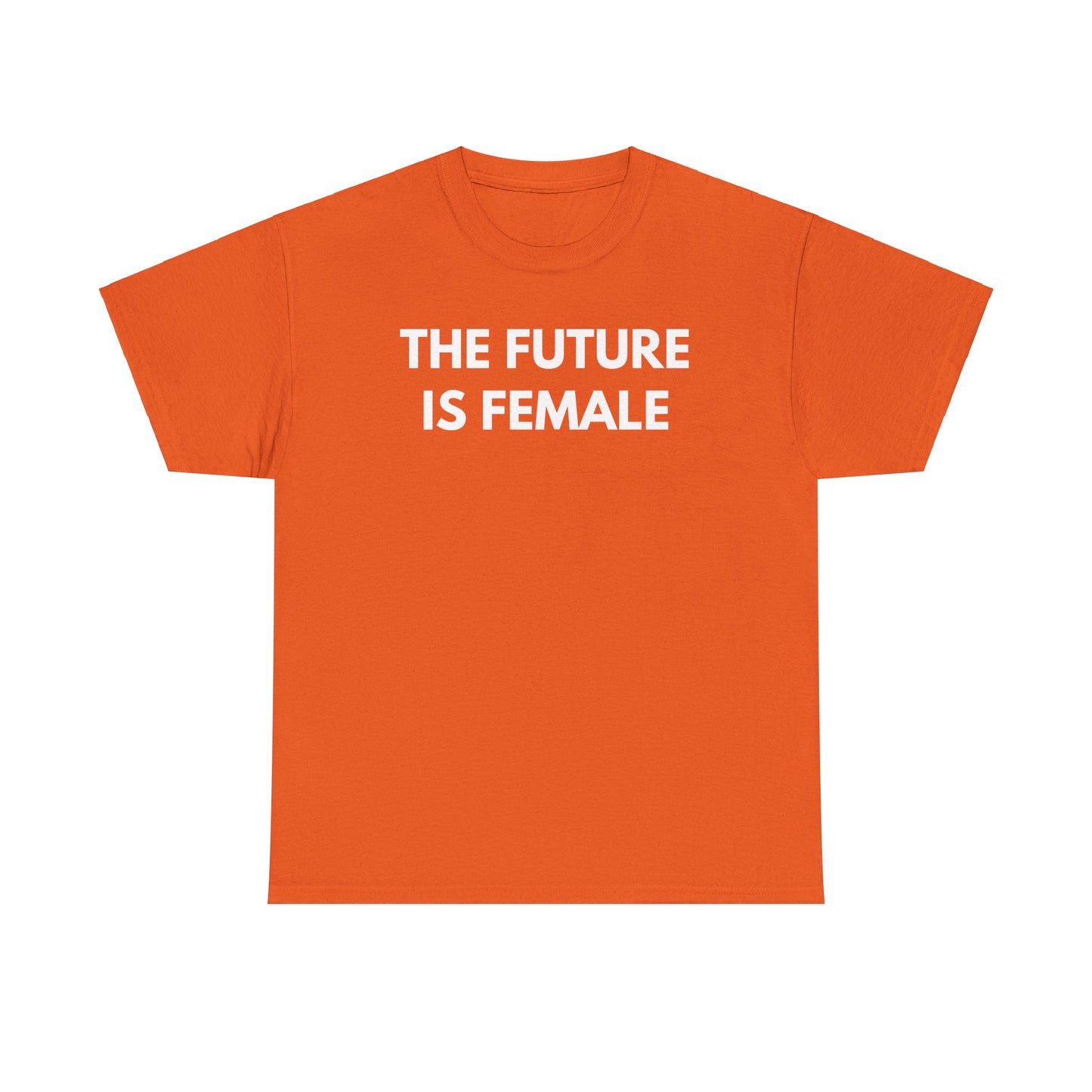 Future is Female Tee