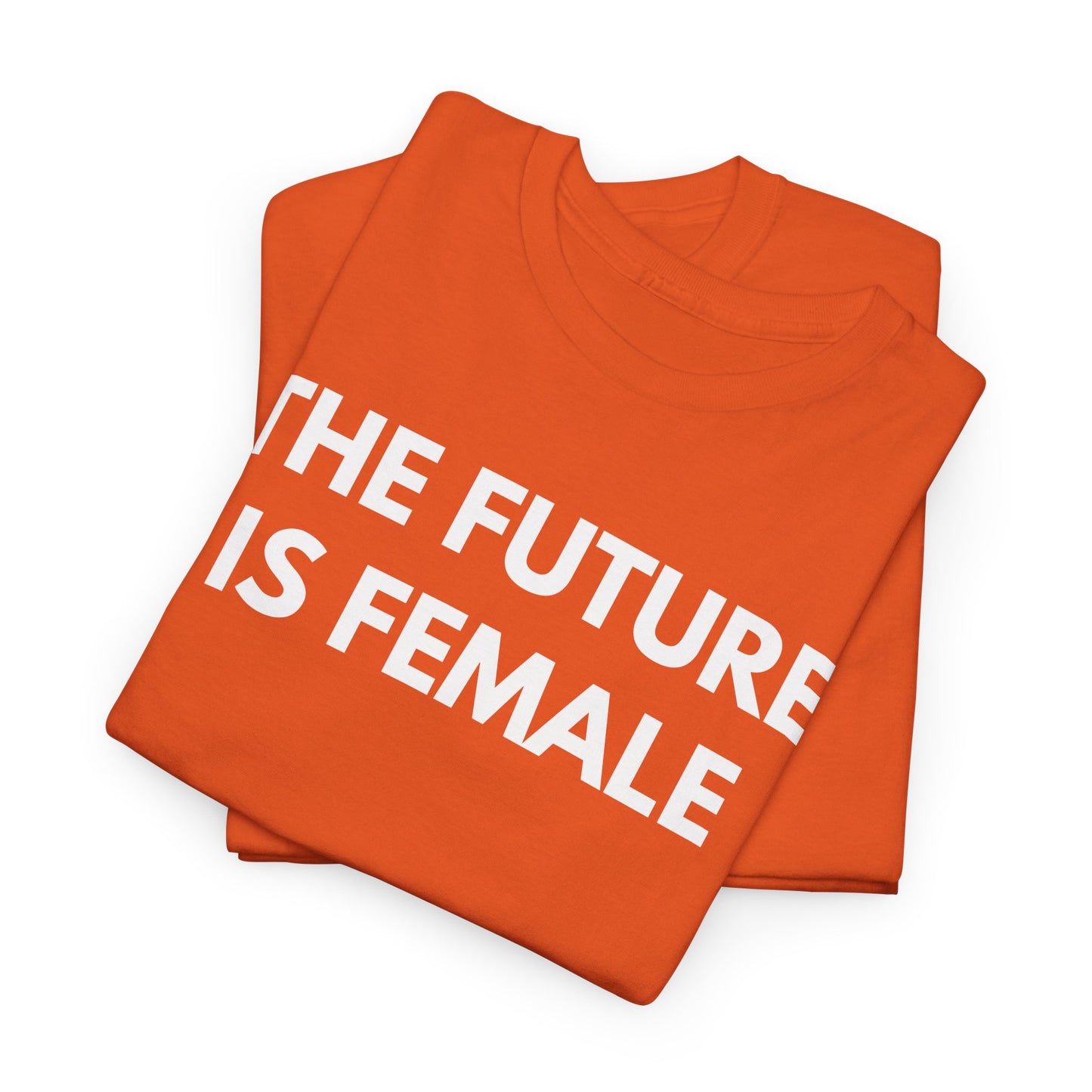 Future is Female Tee