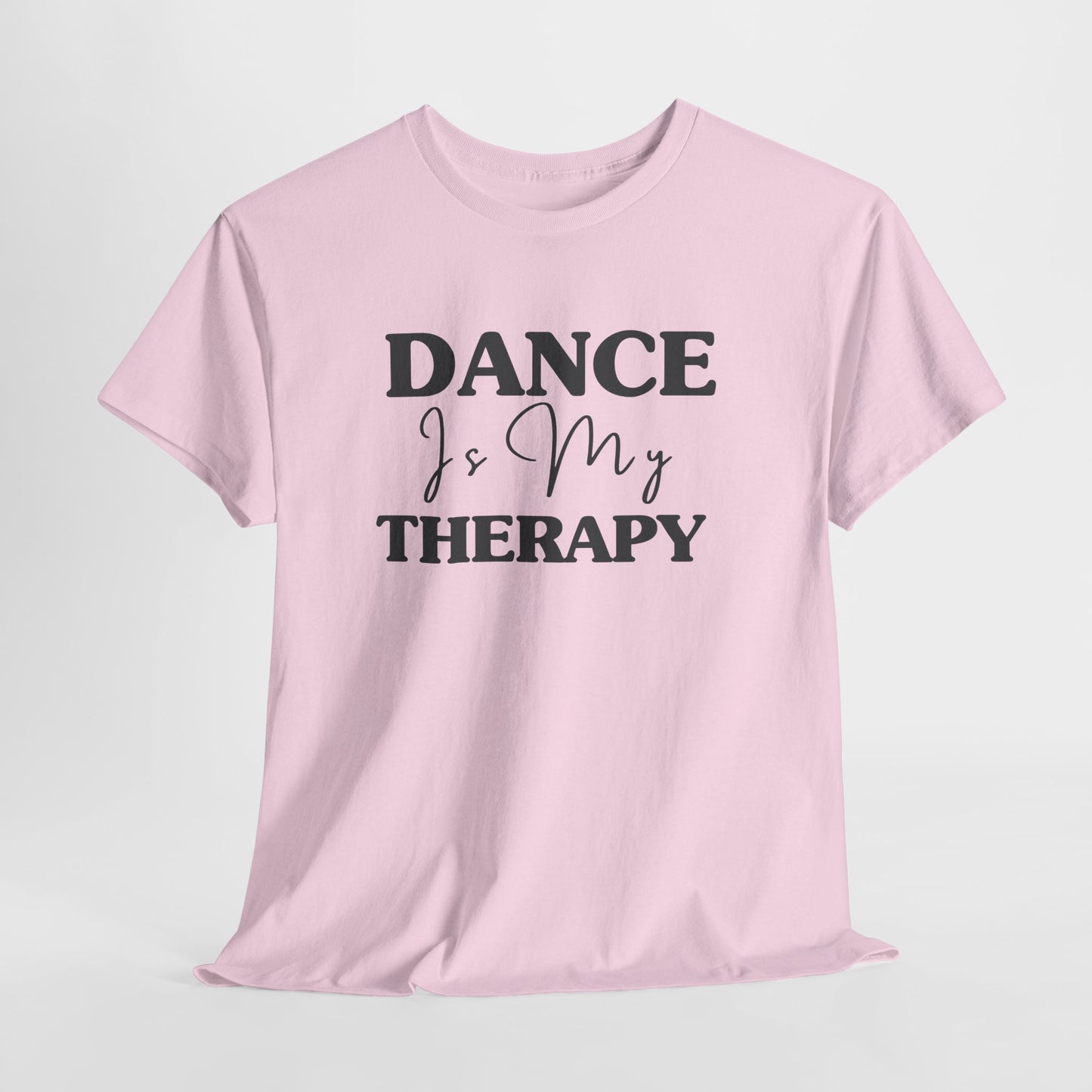 Dance Is My Therapy Cotton Tee