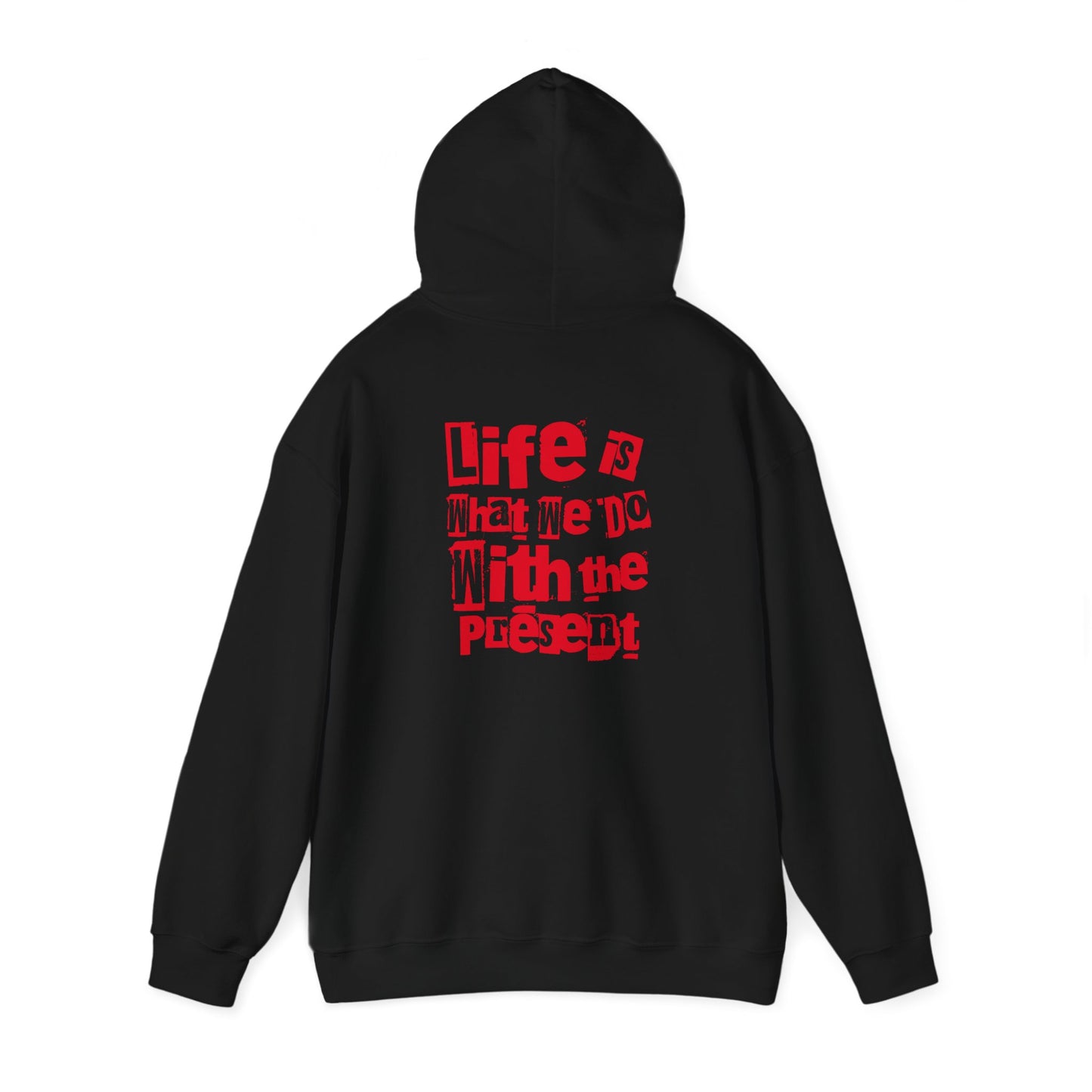 Present Life Hooded Sweatshirt