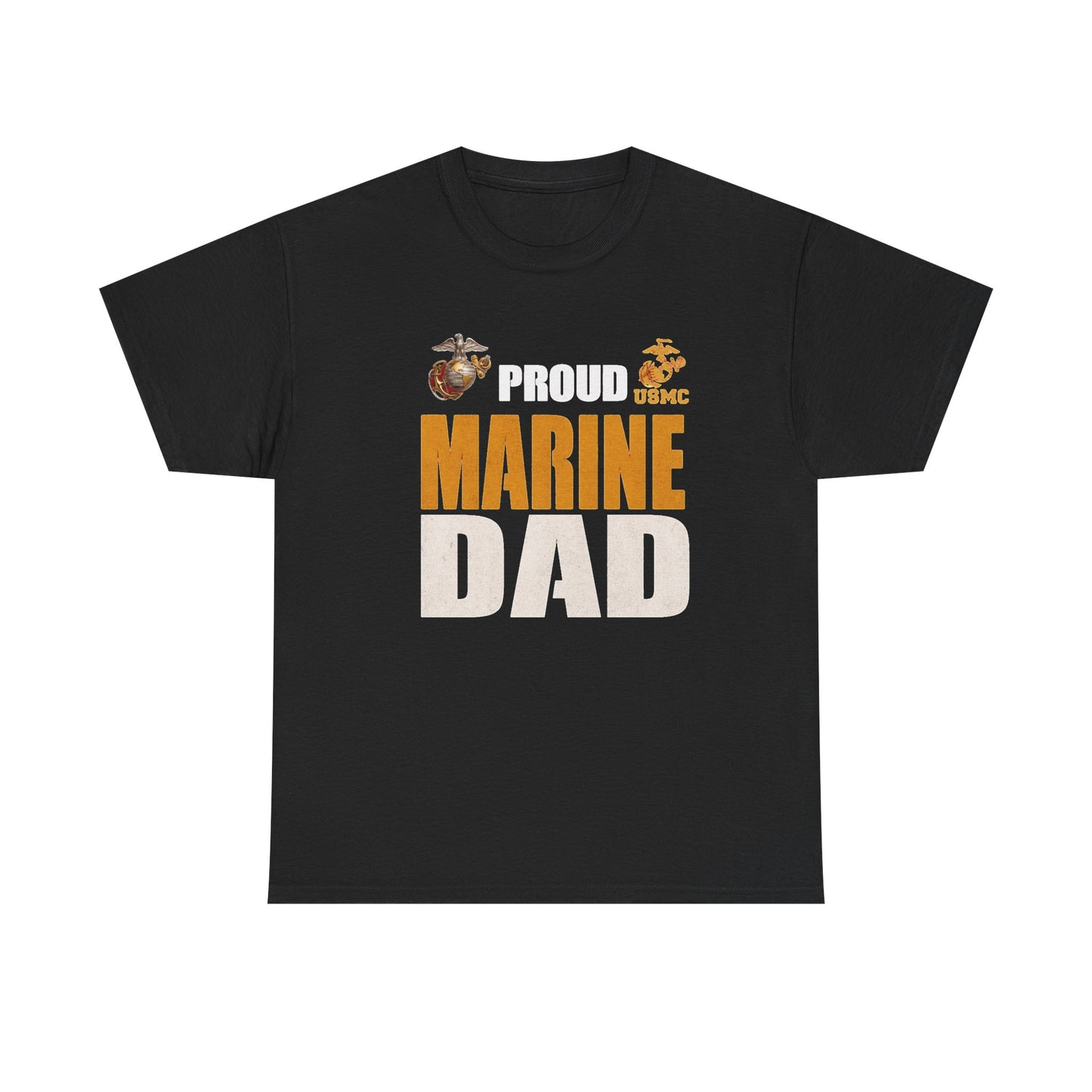 Proud Marine Dad T-Shirt — USMC Support Tee