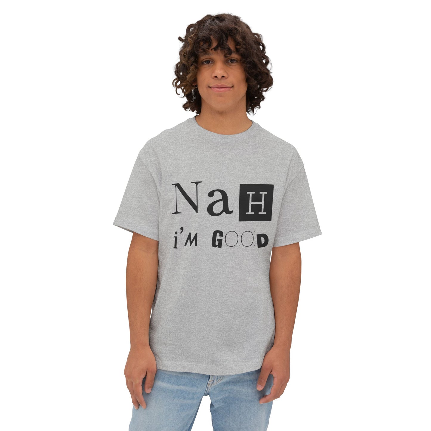Nah I’m Good Premium Boxy Tee
