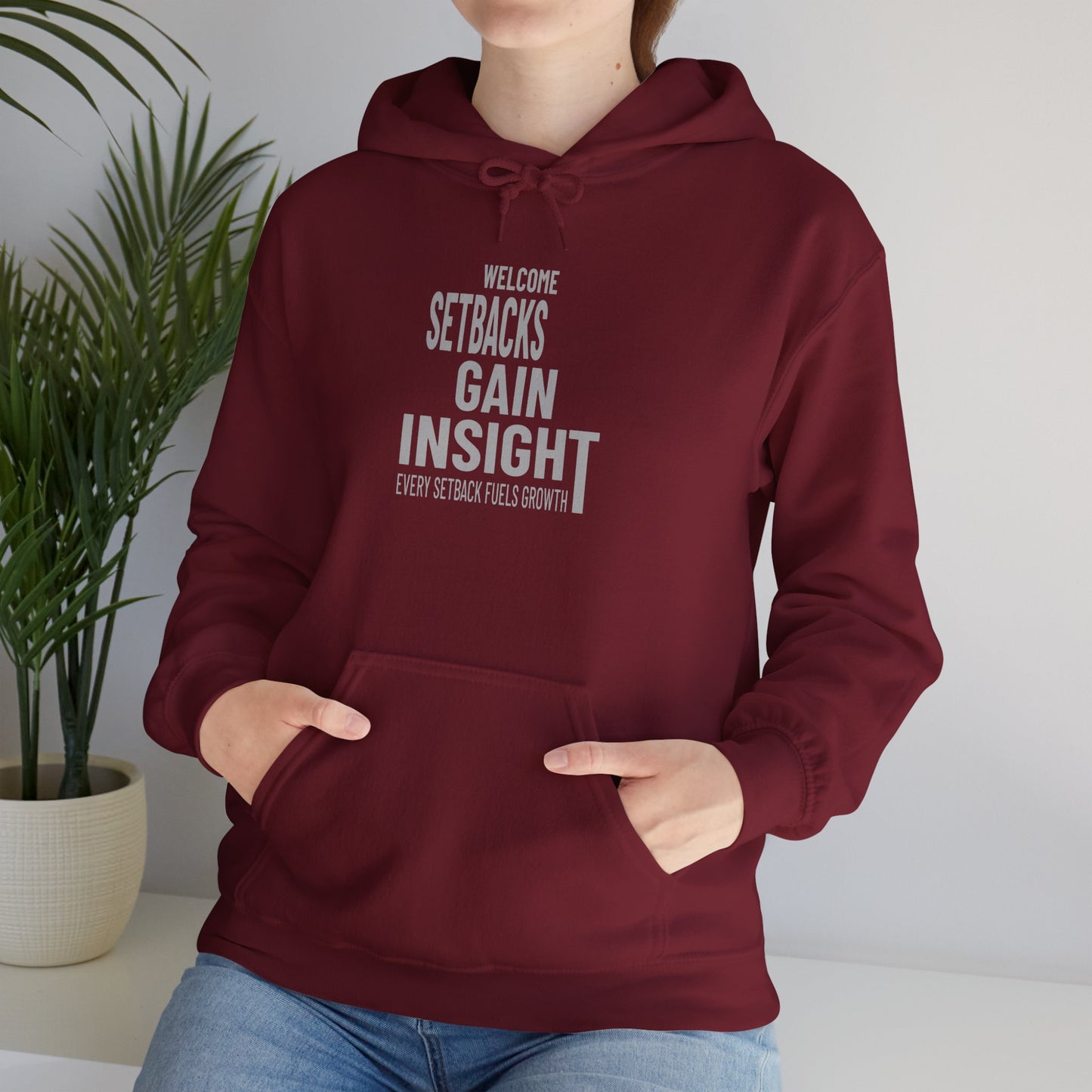 Welcome Setbacks Gain Insight Hoodie