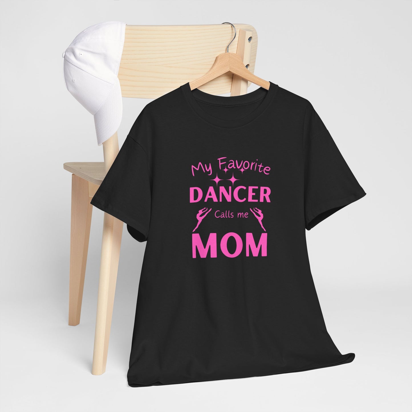 Dance Mom Unisex Tee - My Favorite Dancer Design