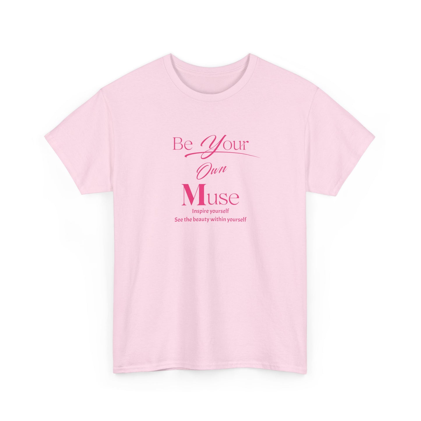 Be Your Own Muse Tee