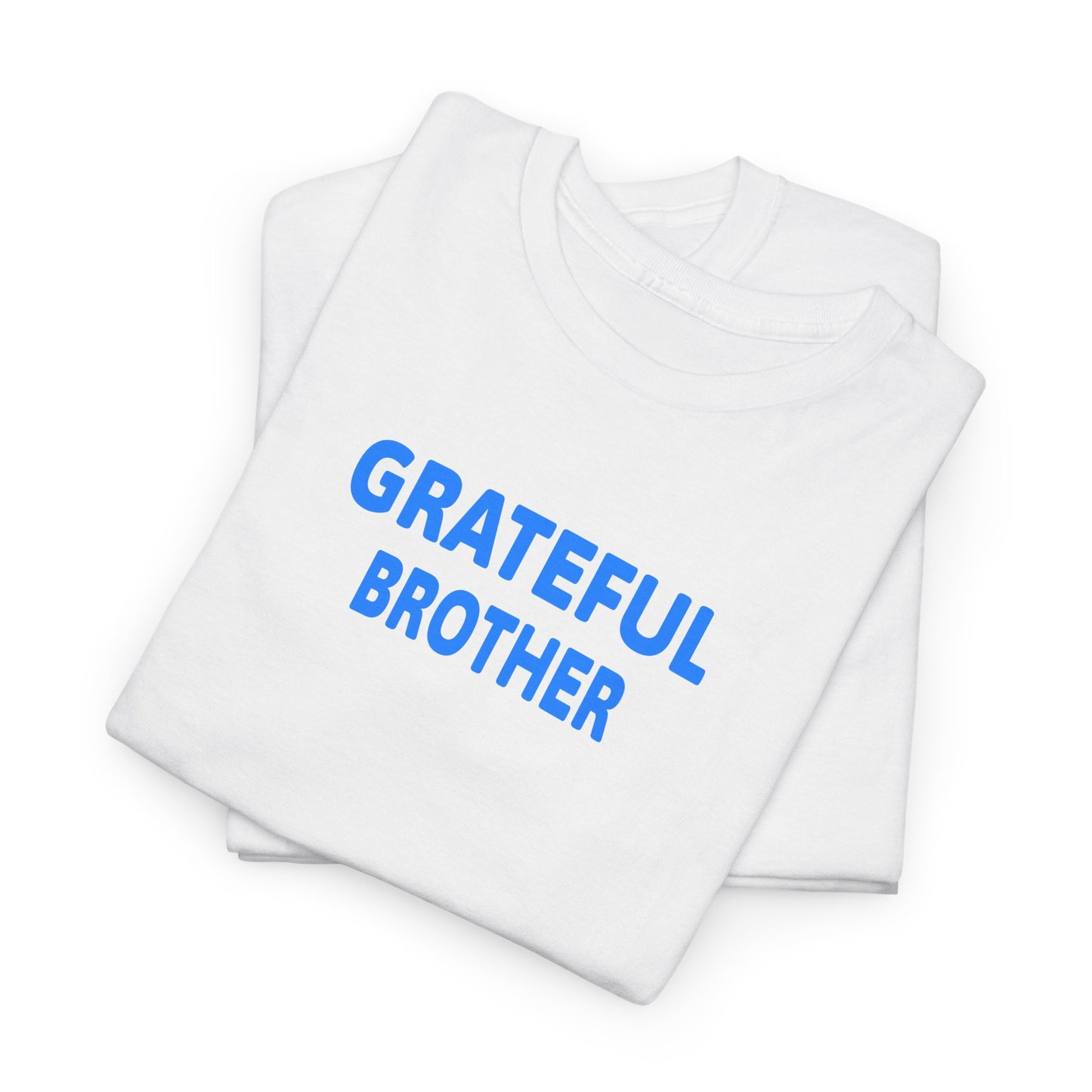 Grateful Brother Tee