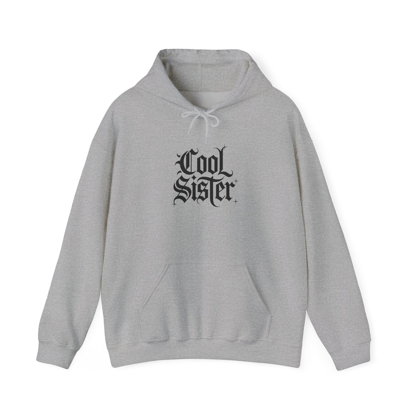Cool Sister Hoodie